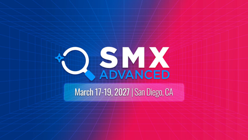 SMX Advanced 2027: два форума и открытый приём докладов
