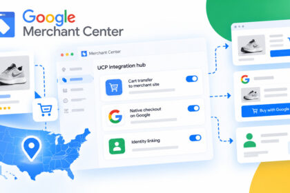 Google запускает в США хаб интеграции UCP в Merchant Center